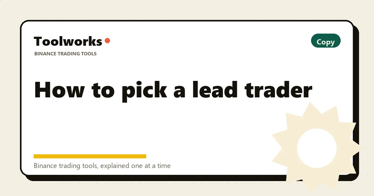 The metrics to check before copying a lead trader: drawdown, track length, leverage, and copier size