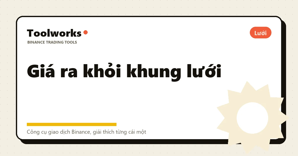 Phác họa tay: đường giá vọt qua cận trên và đường giá thủng cận dưới của lưới, một bên để lại đống tiền, một bên để lại đống coin