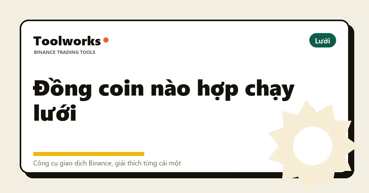 Thẻ tiêu đề Toolworks: đồng coin nào hợp chạy lưới, gắn nhãn Lưới